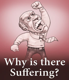 Why is there suffering
